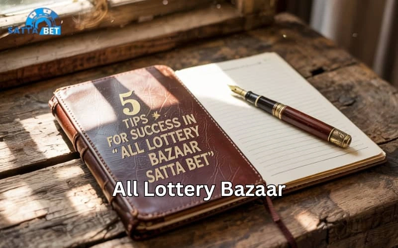 all lottery bazaar